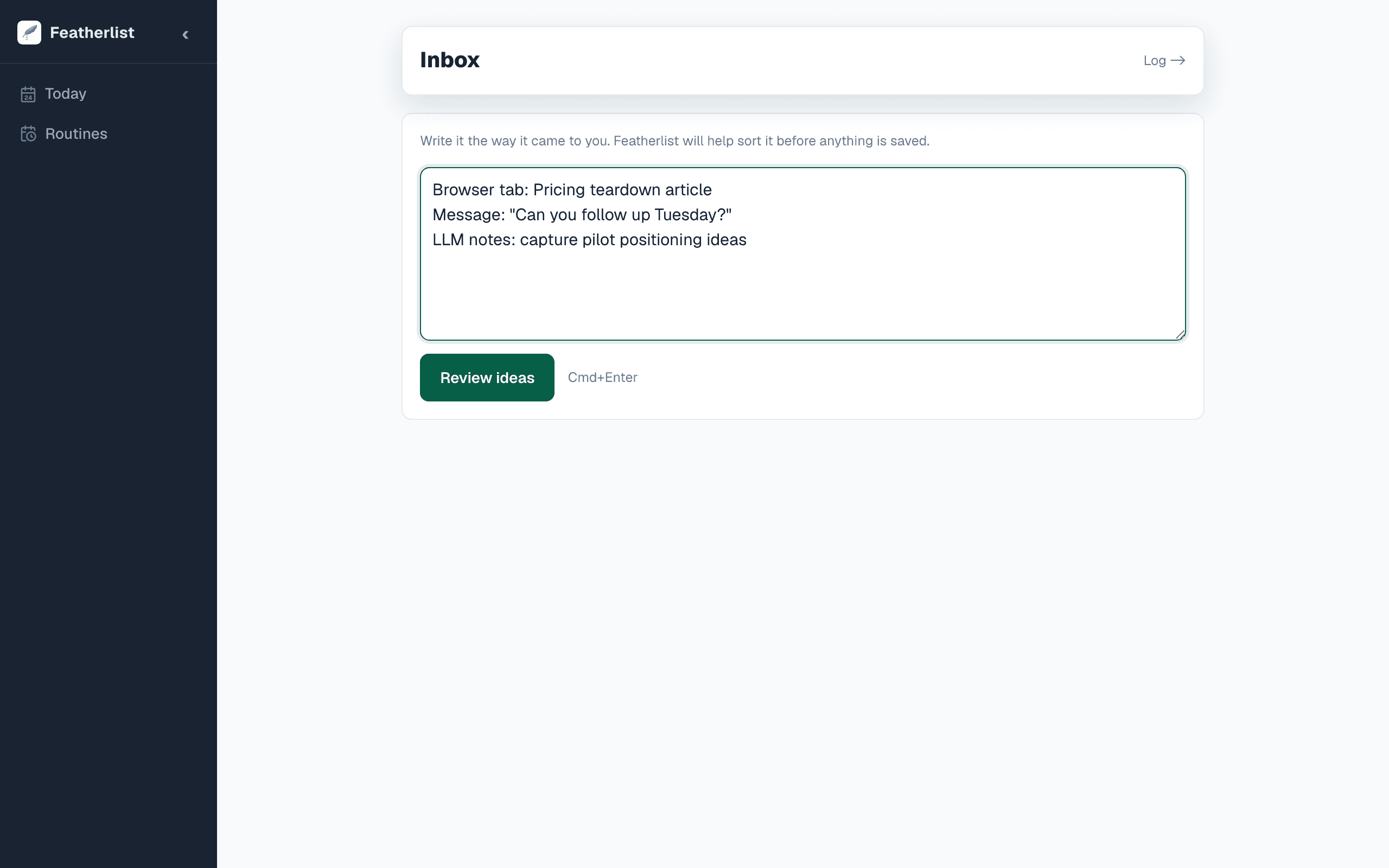 Featherlist inbox showing raw browser tab, message, and LLM notes before review