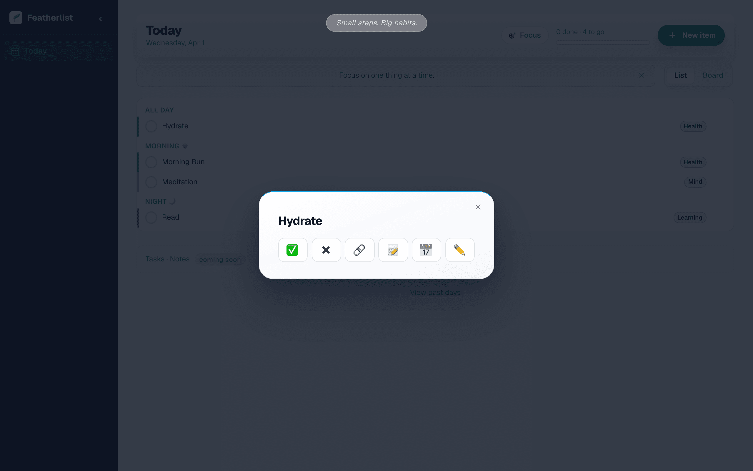 Featherlist focus overlay showing habit detail with action buttons
